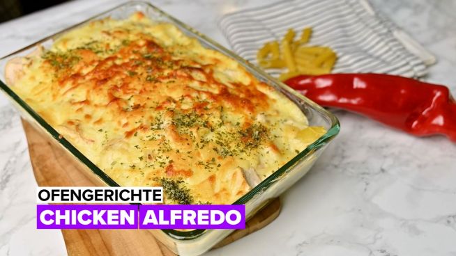 Ofengerichte: Chicken Alfredo